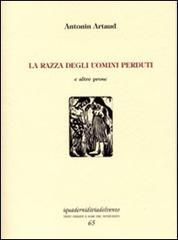 La razza degli uomini perduti e altre prose