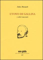 L'uovo di gallina e altri racconti