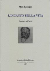 L'incanto della vita. Pensieri sull'arte