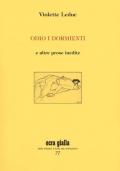 Odio i dormienti e altre prose inedite