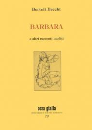 Barbara e altri racconti inediti