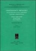 Centoventi articoli sulla natura e sull'universo contro i peripatetici. Centum et viginti articuli de natura et mundo adversus peripateticos