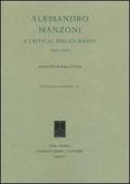 Alessandro Manzoni. A Critical Bibliografy. 1995-2000