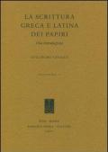 La scrittura greca e latina dei papiri. Una introduzione