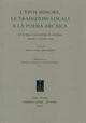 L'epos minore, le tradizioni locali e la poesia arcaica. Atti dell'Incontro di studio (Urbino, 7 giugno 2005)