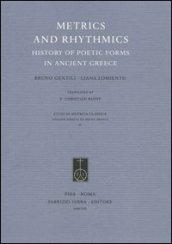 Metrics and Rhythmics. History of Poetic Forms in Ancient Greece