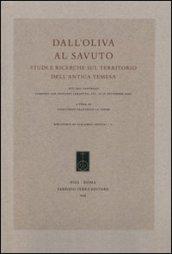 Dall'Oliva al Savuto. Studi e ricerche sul territorio dell'antica Temesa. Atti del Covegno (Campora San Giovanni, 15-16 settembre 2007)