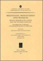 Mountains, Monasteries and Mosques. Recent Research on Ladakh and the Western Himalaya, Proceedings of the 13th Colloquium of the International Association for...