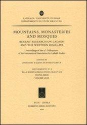 Mountains, Monasteries and Mosques. Recent Research on Ladakh and the Western Himalaya, Proceedings of the 13th Colloquium of the International Association for...