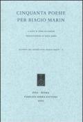 Cinquanta poesie per Biagio Marin