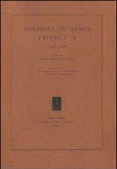 Soknapaiou Nesos project (2003-2009). Ediz. italiana, inglese e francese: 1