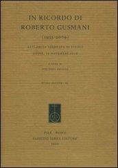 In ricordo di Roberto Gusmani (1935-2009). Atti della Giornata di studio (Udine, 19 novembre 2010)