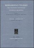 Bernardino Telesio tra filosofia naturale e scienza moderna