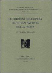 Le edizioni dell'opera di Giovan Battista Della Porta