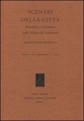 Scenari della città. Ritualità e cerimoniali nella Milano del Settecento