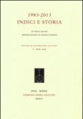 1983-2013. Indici e storia della «Rivista di letteratura italiana»
