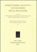 Marco Maria Olivetti. Un filosofo della religione