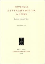 Petronio e i Veteres Poetae a Reims