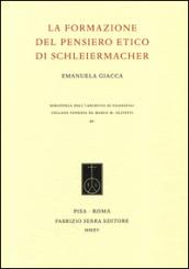 La formazione del pensiero etico di Schleiermacher