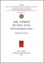 Tommaso Raiola. Nel tempo di una vita. Studi sull'autobiografia in Galeno