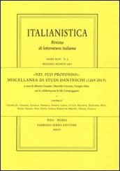 «Nel suo profondo». Miscellanea di studi danteschi (1265-20015)