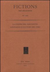 La cucina del racconto. Linguaggi e culture del cibo