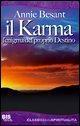 II Karma: L’ enigma del proprio Destino (I classici della spiritualità)
