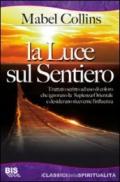 La luce sul sentiero