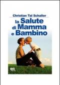 La salute di mamma e bambino