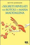 I segreti rivelati nei rotoli di Maria Maddalena