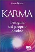 Il Karma. L'enigma del proprio destino