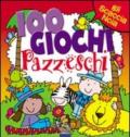 Cento giochi pazzeschi. Rosso. Ediz. illustrata