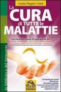 La cura di tutte le malattie