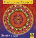 Mandala dal mondo. 1.Europa e Asia