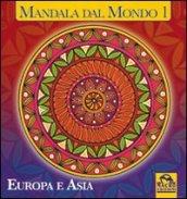 Mandala dal mondo. 1.Europa e Asia