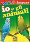 Io e gli animali. Colora e impara