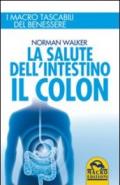 La salute dell'intestino. Il colon