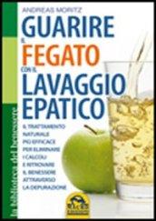 Guarire il fegato con il lavaggio epatico