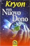 Un nuovo dono