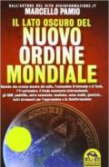 Il lato oscuro del nuovo ordine mondiale