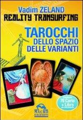 Reality transurfing. Tarocchi dello spazio delle varianti. Con 78 carte