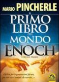 Il primo libro del mondo. Enoch. 1.