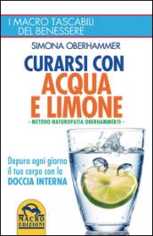 Curarsi con acqua e limone