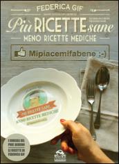 Più ricette sane, meno ricette mediche. Mipiacemifabene