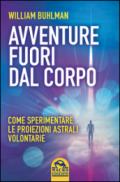 Avventure fuori dal corpo