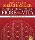 L'antico segreto del fiore della vita: 1