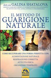 Il metodo di guarigione naturale