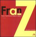 Franz Ferdinand. Dalla A alla Z. Ediz. illustrata