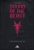 Sound of the beast. La storia definitiva dell'heavy metal