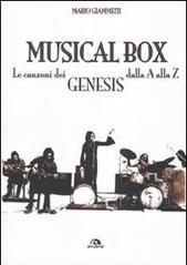 Musical box. Le canzoni dei Genesis dalla A alla Z